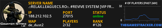 .::RELAX.LEAGUECS.RO::. #REVIVE SYSTEM [VIP FREE]