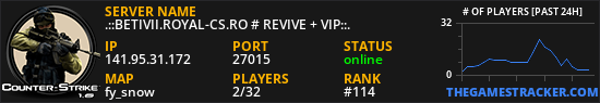 .::BETIVII.ROYAL-CS.RO # REVIVE + VIP::.