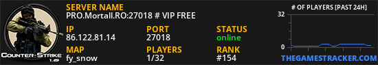 PRO.Mortall.RO:27018 # VIP FREE