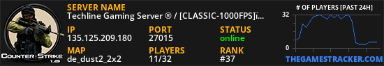 Techline Gaming Server ® / [CLASSIC-1000FPS]️️